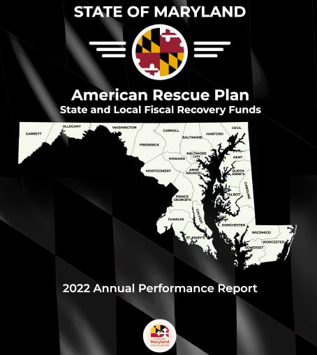 Maryland 2022 SLFRF Annual Performance Report