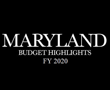 Maryland Budget Highlights FY 2020