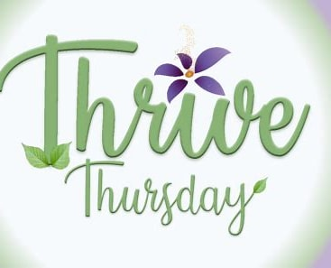 Thrive Thursday