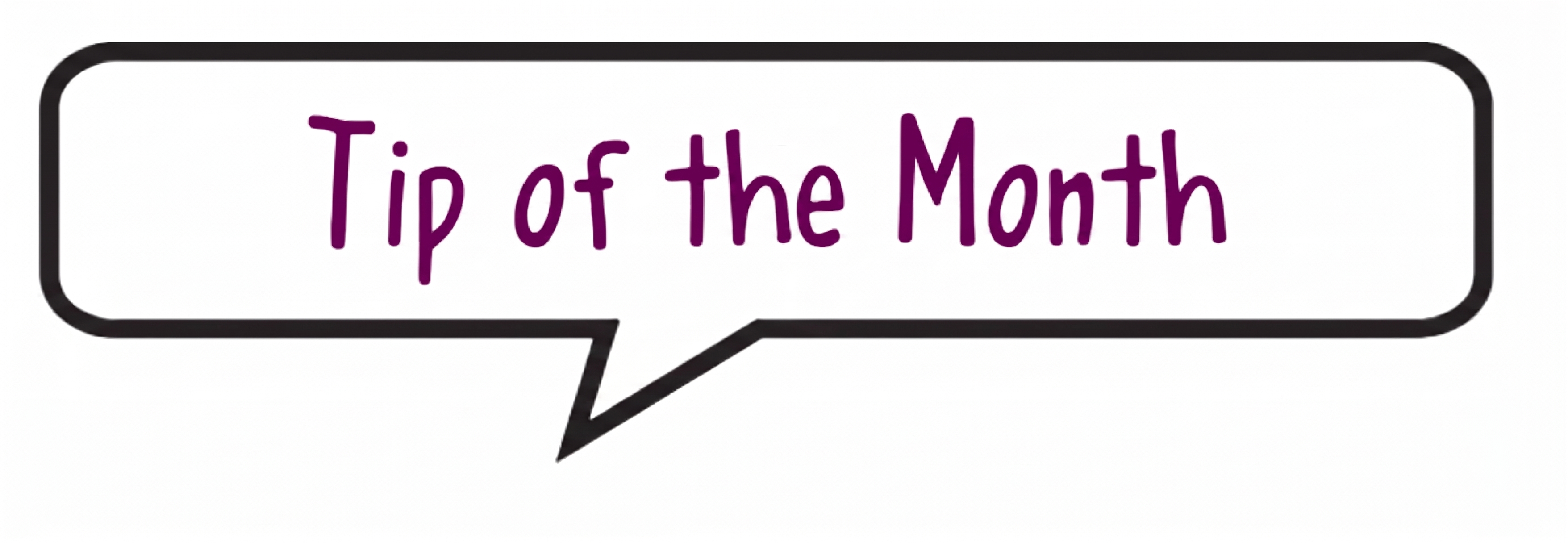 Tip of the Month