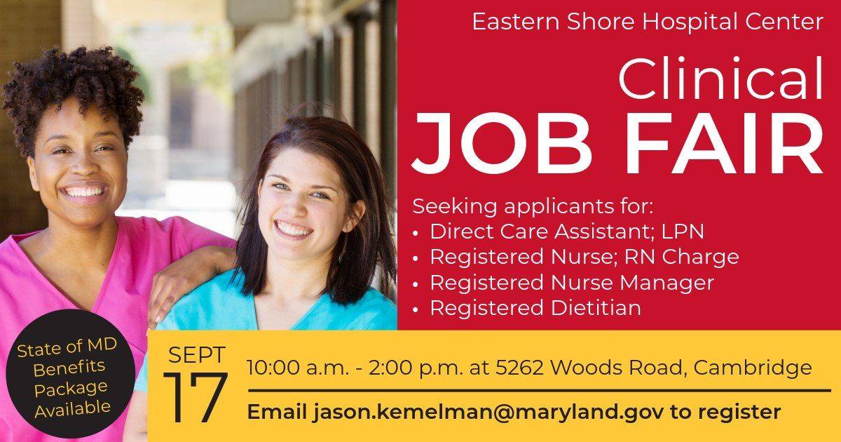Eastern Shore Hospital Center Clinical Job Fair