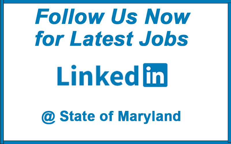 Maryland State Jobs Immediate Openings!